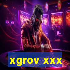 xgrov xxx